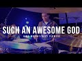 Such An Awesome God The Worship Initiative || LIVE Drum Cover (In ear mix)