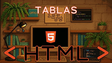 HTML 07 - Tablas
