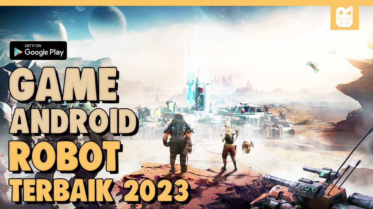 10 Game Android Robot Terbaik 2023 High Graphics | Offline / Online