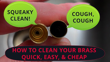 Cleaning the Brass for Reloading, How to do it inexpensively and why it is important for reloads.