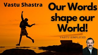 Vastu Shastra: Energetic words to boost positivity in your home | हमारे शब्द हमारी दुनिया बनाते हैं