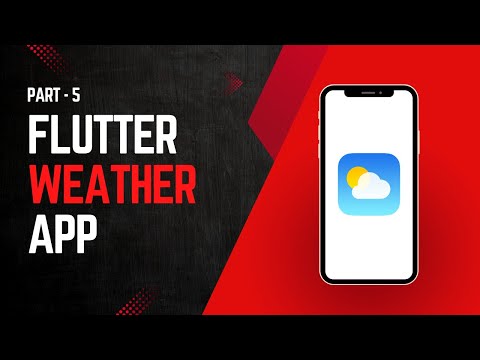 [PROJECT 03]  #37 Weather App | Flutter Project | Complete Flutter + AI Course