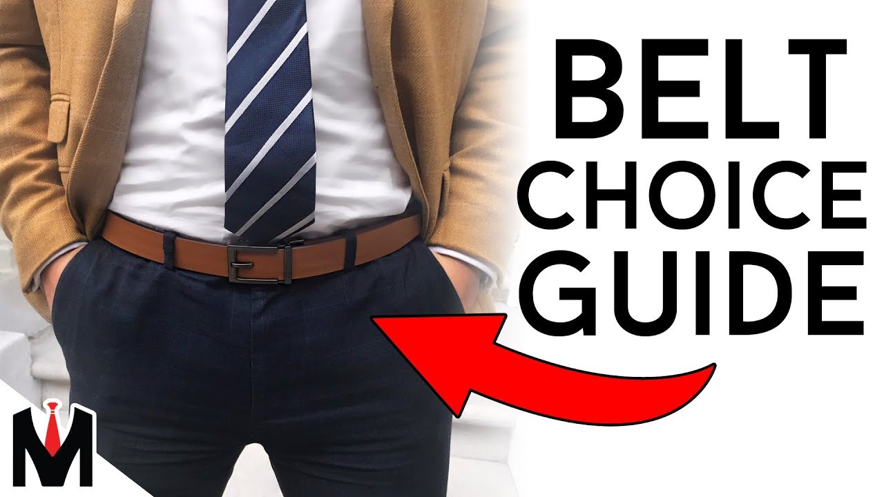 How To Choose The BEST BELT To Match Your Outfits | Men's Belt Picking ...