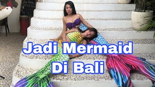 Liburan Unik Jadi Putri Duyung Di Bali