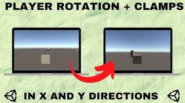 ONE SCRIPT || Creating Player Rotation + Clamps in X and Y Directions in Unity