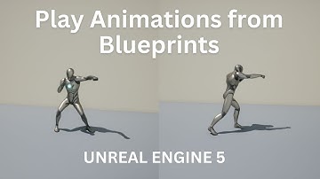 Unreal Engine 5 Quick Tutorials #2 - Play Animations from Blueprints