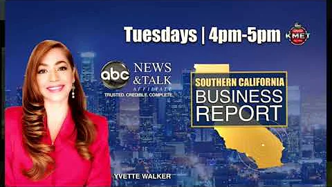 Southern California Business Report with Kimberly ...
