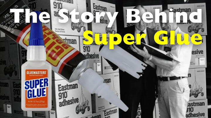 The Story Behind Super Glue: Its Surprising Origins