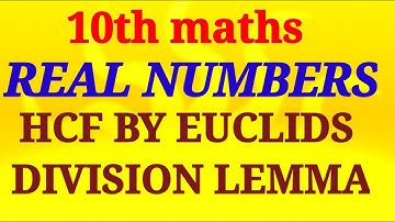 Real numbers 10th maths ex- 1.1 and Q1.  HCF by using Euclids division lemma || sri pragna