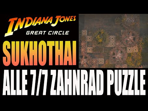 : Guide - Sukhothai - Alle Zahnradrätsel gelöst