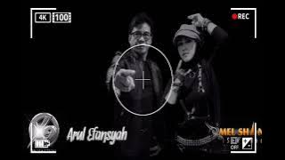 Arul Efansyah XReal eks Power Metal & Mel Shandy Lady Rockers - Ambisi