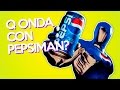 ¿¡Que Onda con Pepsiman!? Like si recuerdas el 🎶Pepsimaaaaan tu tururu ru...🎶