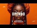Afrobeat Type Beat X AfropopType Beat UPENDO Afrobeat Instrumental 2025 Afrobeat Type Beat X AfropopType Beat UPENDO Afrobeat Instrumental 2025