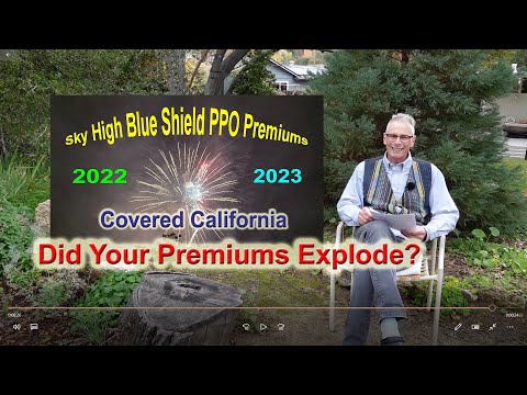 Did Your Blue Shield PPO Premiums Rocket Up In 2023?