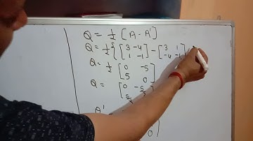 Express the matrix  as  the sum of symmetric matrix and skew symmetric