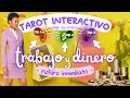 TAROT TRABAJO y DINERO interactivo hoy FUTURO INMEDIATO atemporal 🤑