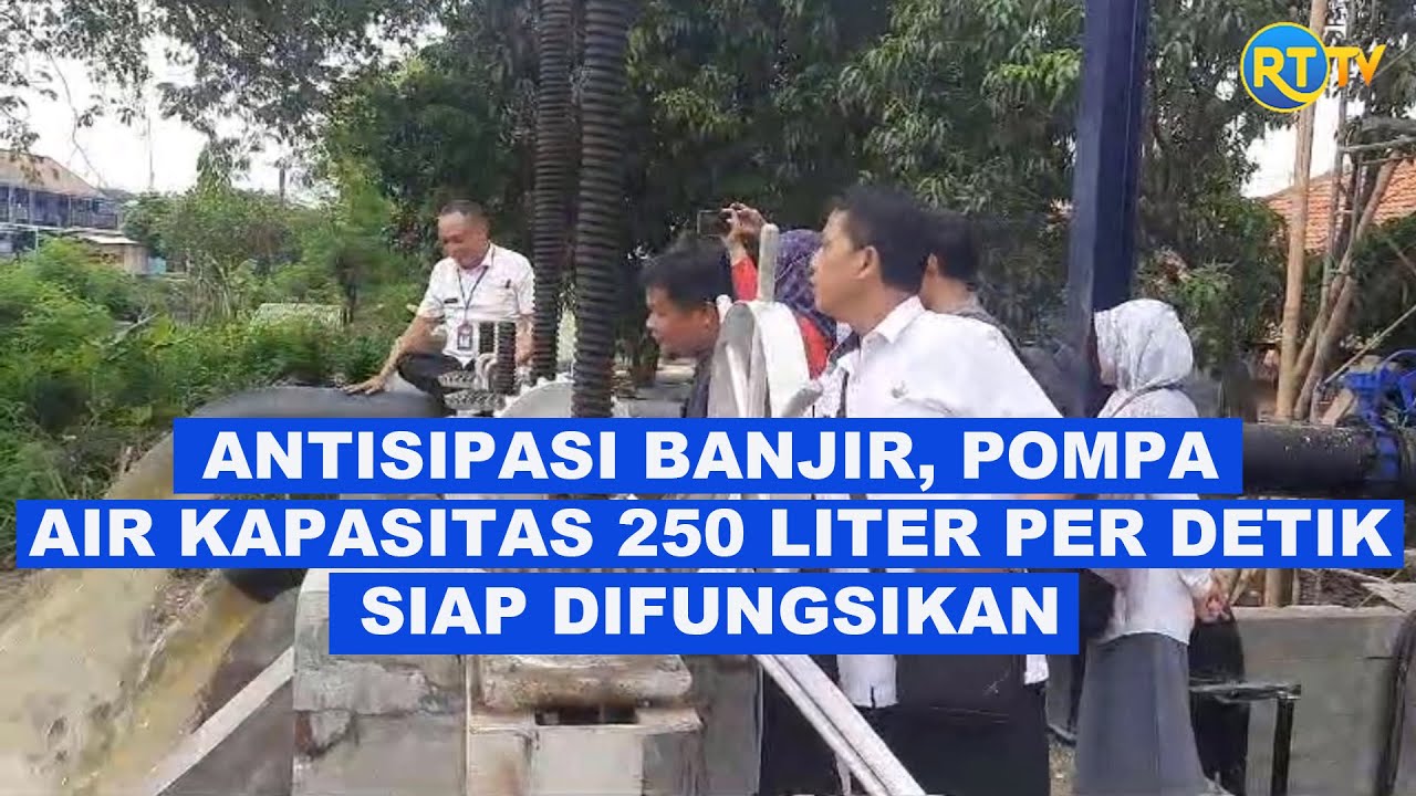 Antisipasi Banjir Pompa Air Kapasitas 250 Liter Per Detik Siap antisipasi-banjir-pompa-air-kapasitas-250-liter-per-detik-siap
