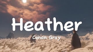 Conan Gray - Heather |3rd of december (Lyrics)