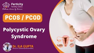 PCOS/PCOD Polycystic ovary syndrome | symptoms and treatment | Best IVF center in Delhi | Ferticity