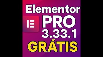 🔥 Elementor PRO 3.33.1 GRÁTIS! Instalação Completa + Download Ilimitado (Passo a Passo Atualizado!)