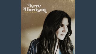 Video thumbnail of "Kree Harrison - The Time I've Wasted"