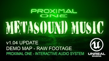 Proximal One v1.04 Update - Psy-Breaks Demo Map