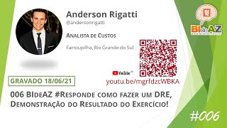 🟢 006 BIdeAZ #Responde como fazer um DRE, Demonstração do Resultado do Exercício!
