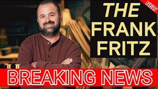 Tragic Death ! 1 hour ago! For 'American Pickers Frank Fritz's Fans Very Sad😭News ! It will shock U!