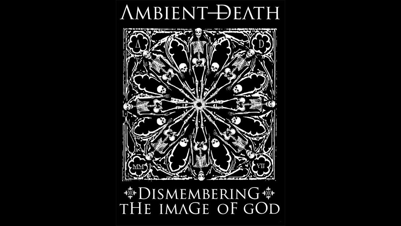 Watch Ambient Death - All Too Human on YouTube Watch Ambient Death - All Too Human on YouTube