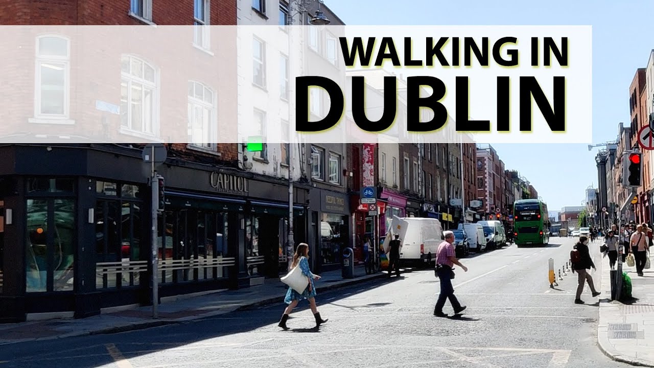 Walking Through Dublin