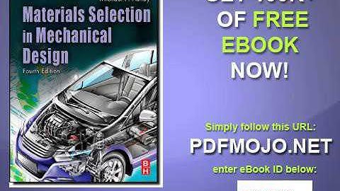 Materials Selection in Mechanical Design, Fourth Edition