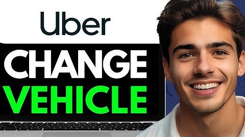 HOW TO CHANGE VEHICLE ON UBER DRIVER APP  (2024) FULL GUIDE