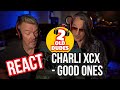 DEADLY! Reaction to Charli XCX – Good Ones