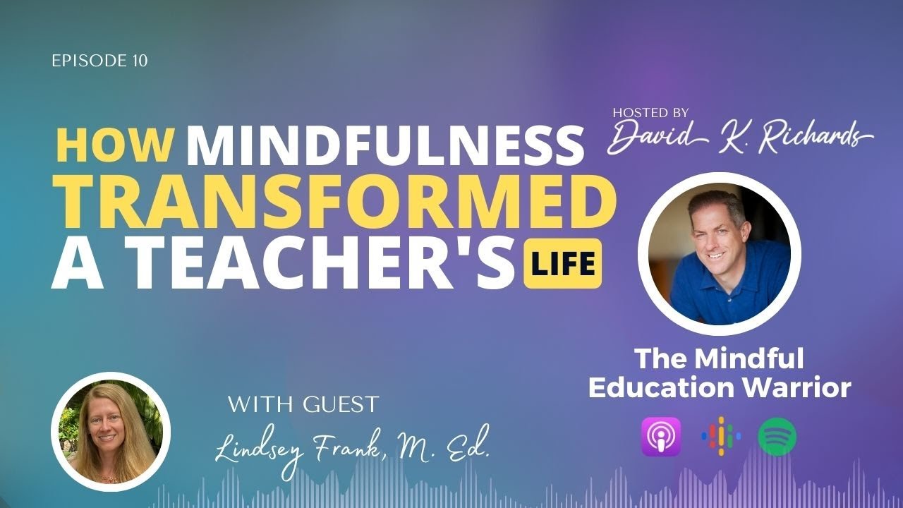 How Mindfulness Transformed a Teacher’s Life - YouTube