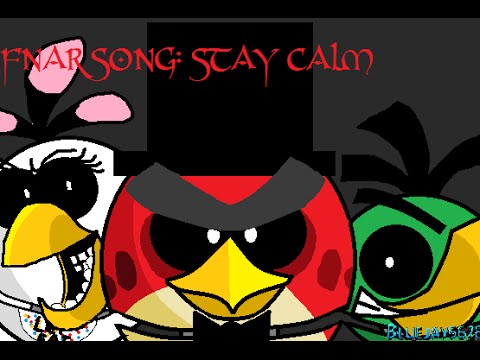five nights at reddy s song stay calm youtube