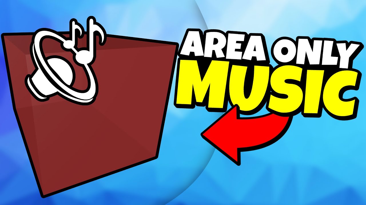 Read Description How To Make Area Only Music Howtoroblox Youtube - roblox music in different areas