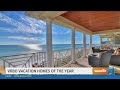 Top vacation homes of the year from vrbo