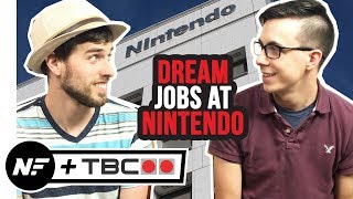 Dream Jobs at Nintendo | NF + TBC