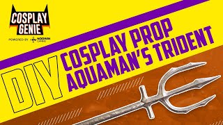 DIY | How to make Aquaman's Trident | Cosplay Tutorial