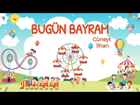 Cüneyt İlhan - Bugün Bayram (Official Music Video)