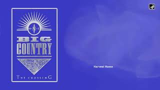 Harvest Home by Big Country