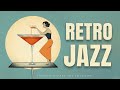 Retro Jazz | Timeless Charm with Piano and Trumpet | Relax Music