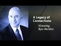 A Legacy of Connections: Honoring Ron Burdett