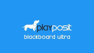 PlayPosit Tutorial: Blackboard Ultra