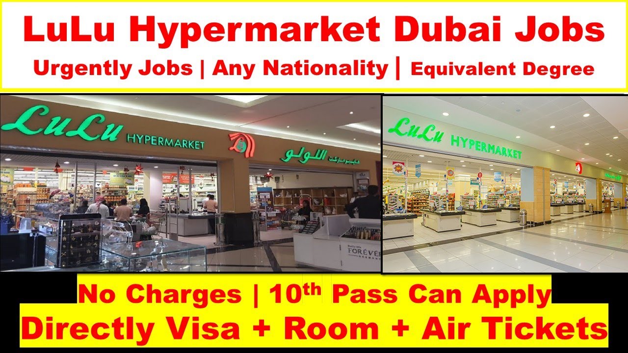 LuLu Hypermarket Jobs In Dubai With Free Visa + Room + Air Tickets | LuLu Supermarket Jobs 2026