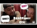 RAADFamily Q&amp;A
