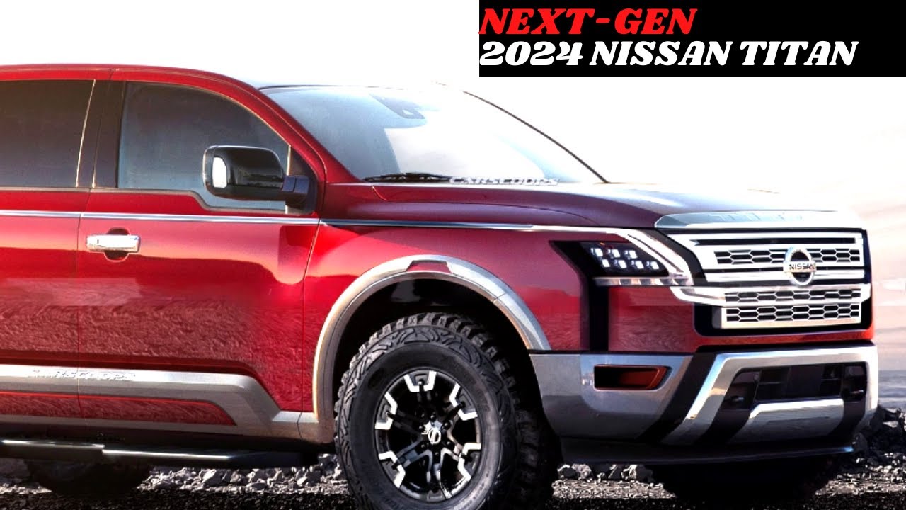 2024 NISSAN TITAN MODEL REDESIGN SPECS INTERIOR,EXTERIOR PRICE