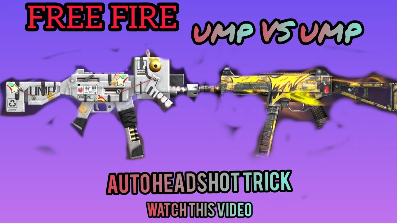 free fire ump vs ump best ump use in free fire auto headshot ump best ...