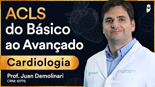 ACLS - do Básico ao Avançado - Semana da Aprovação na Residência Médica - Aula de Cardiologia