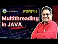Java L15 - Multithreading in Java | Thread Class, Runnable, Anonymous Classes